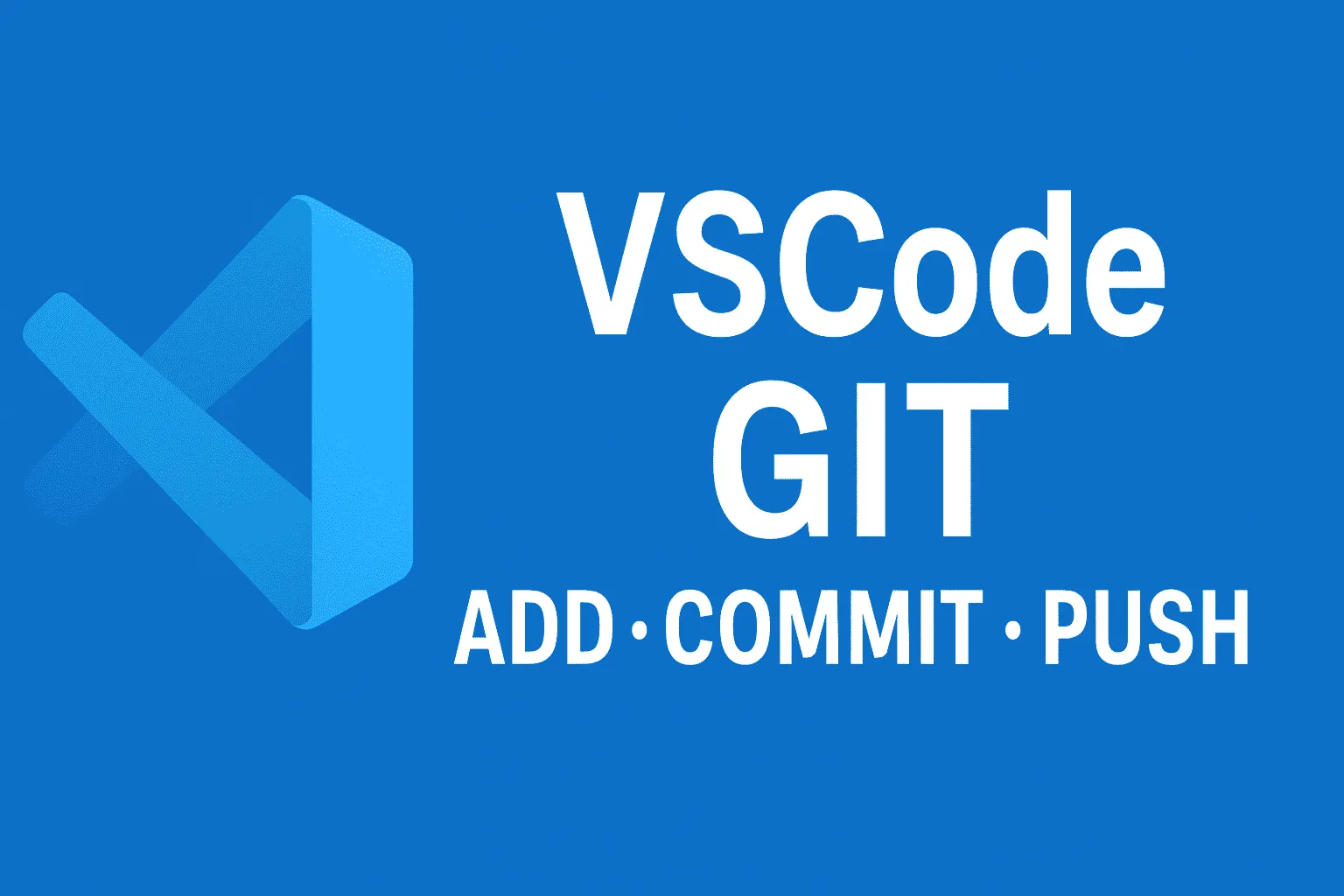 【VSCode】Gitのadd・commit・pushを簡単に行う方法
